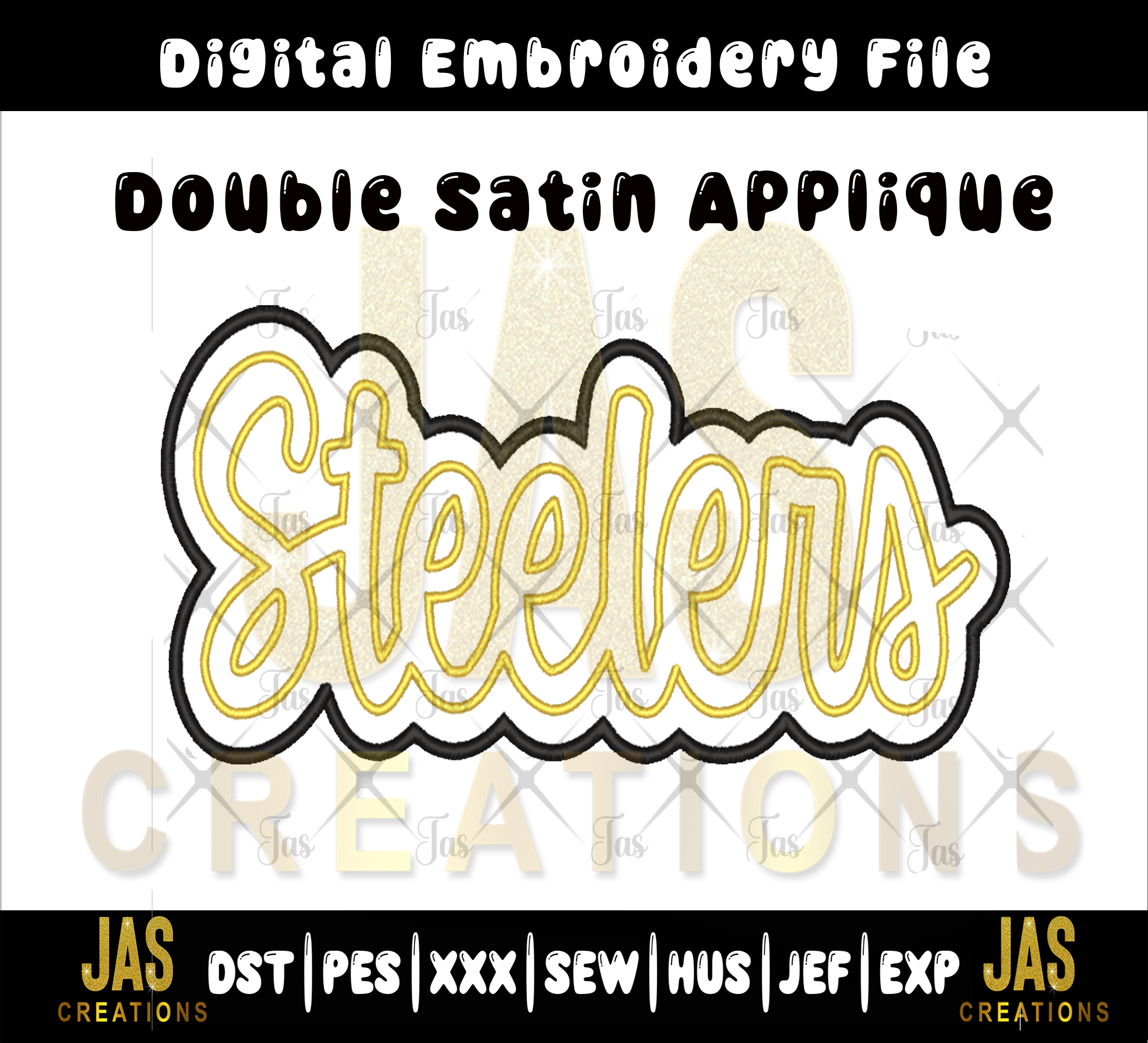 DOUBLE SATIN STEELERS APPLIQUE DIGITAL FILE