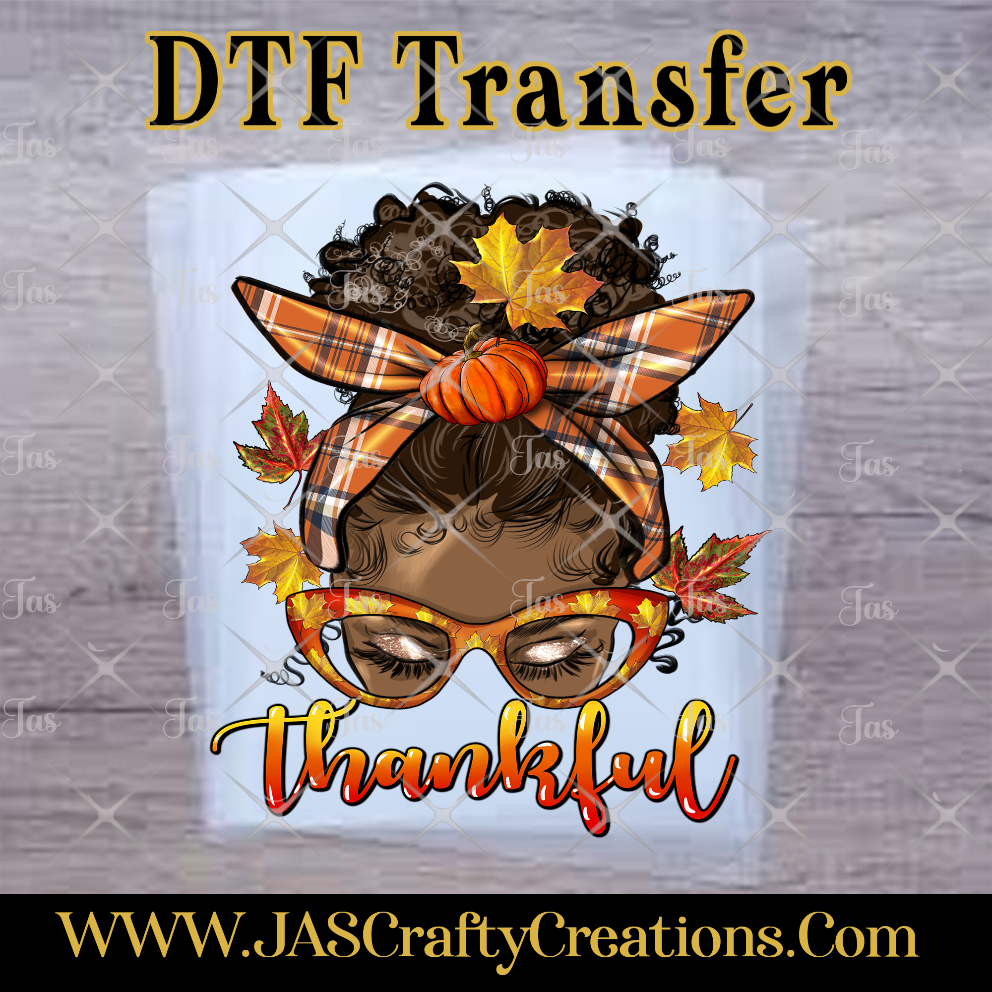 THANKFUL MESSY BUN  READY TO PRESS TRANSFER