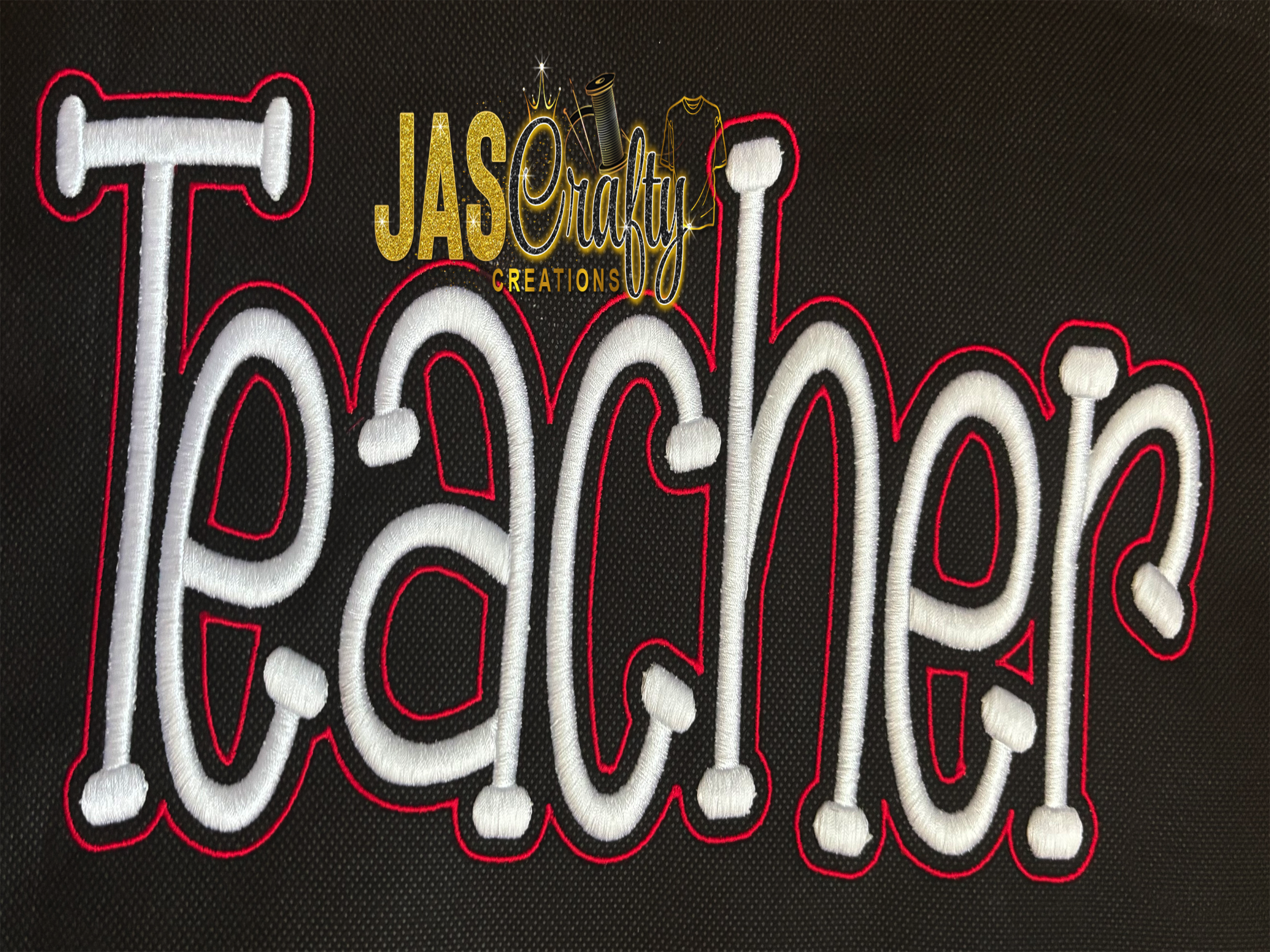 Embroidered patch with 'Teacher' text and 'Jaseonly Creations' logo on a black background