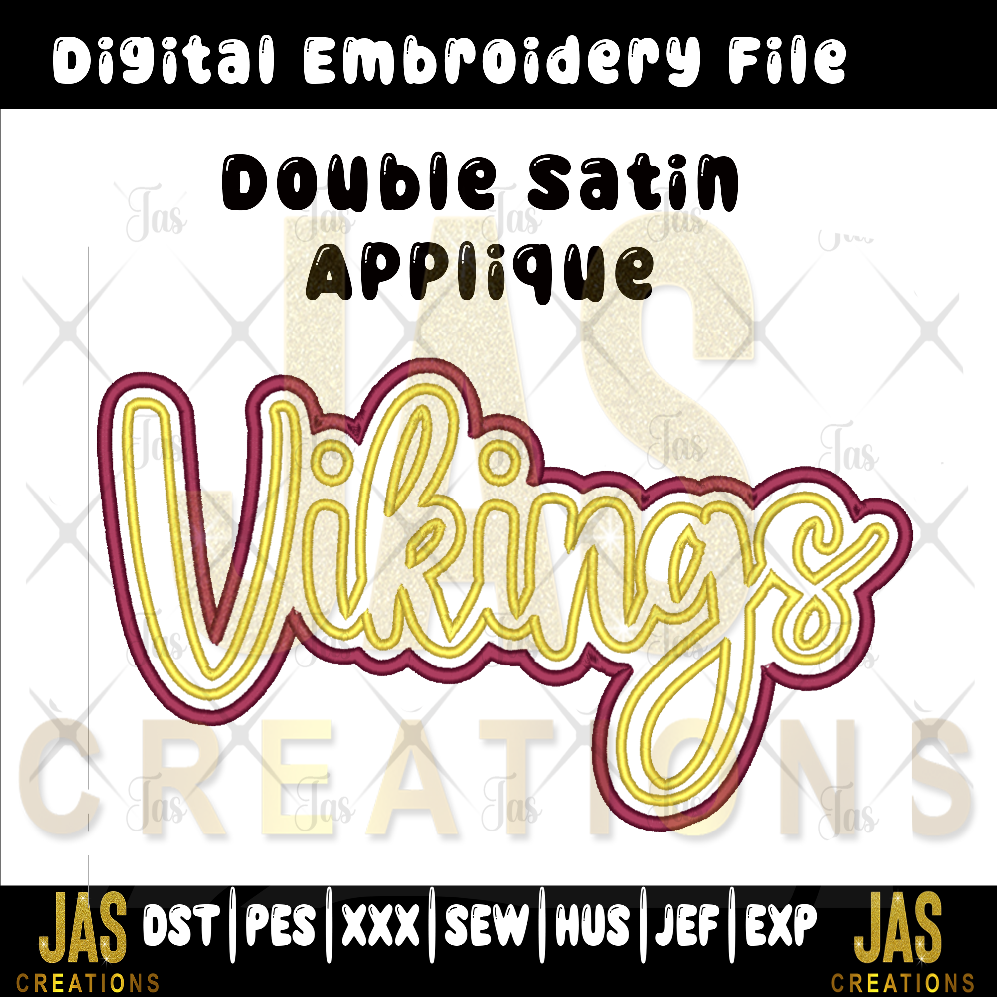 DOUBLE SATIN VIKINGS APPLIQUE DIGITAL FILE