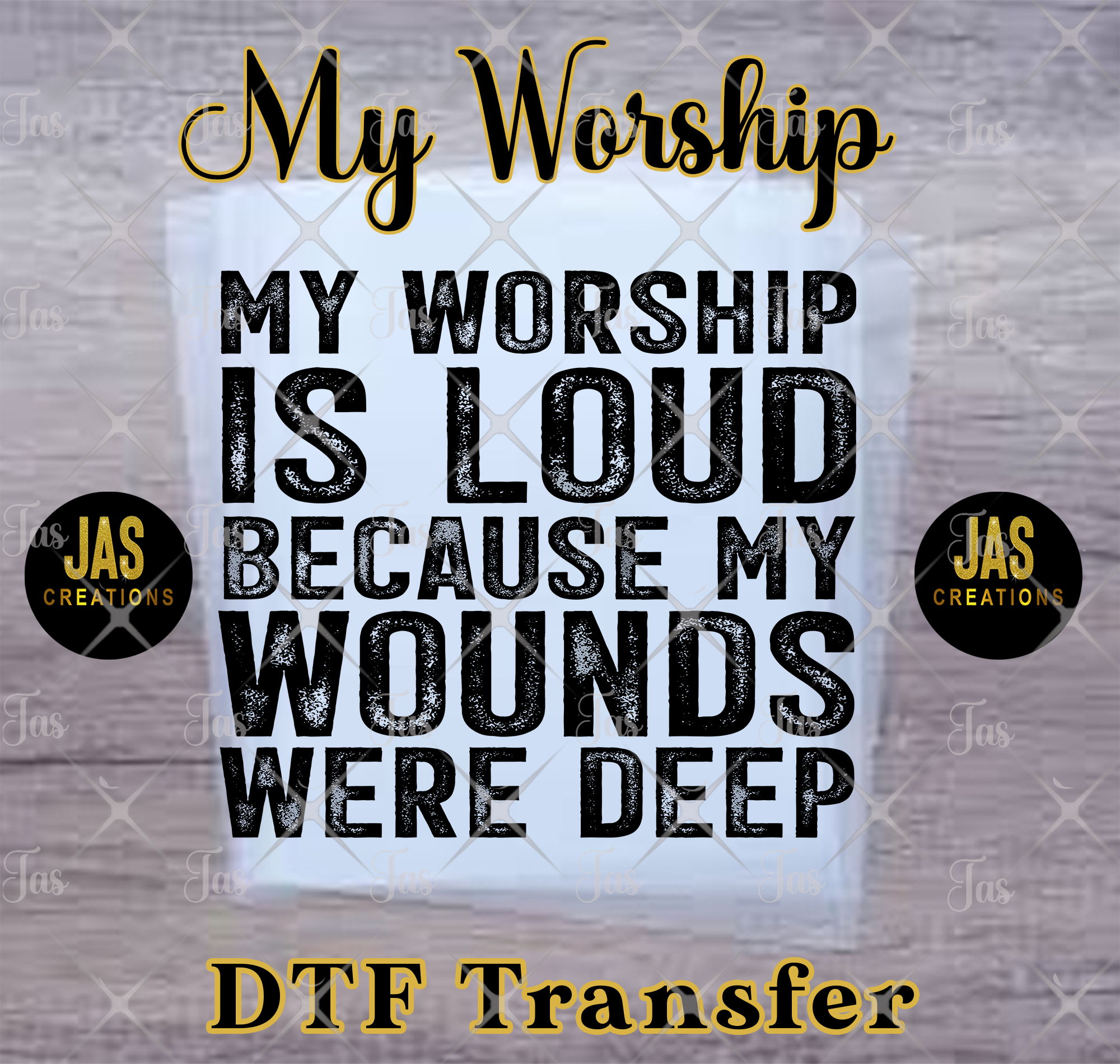 MY WORSHIP IS LOUD READY TO PRESS TRANSFER