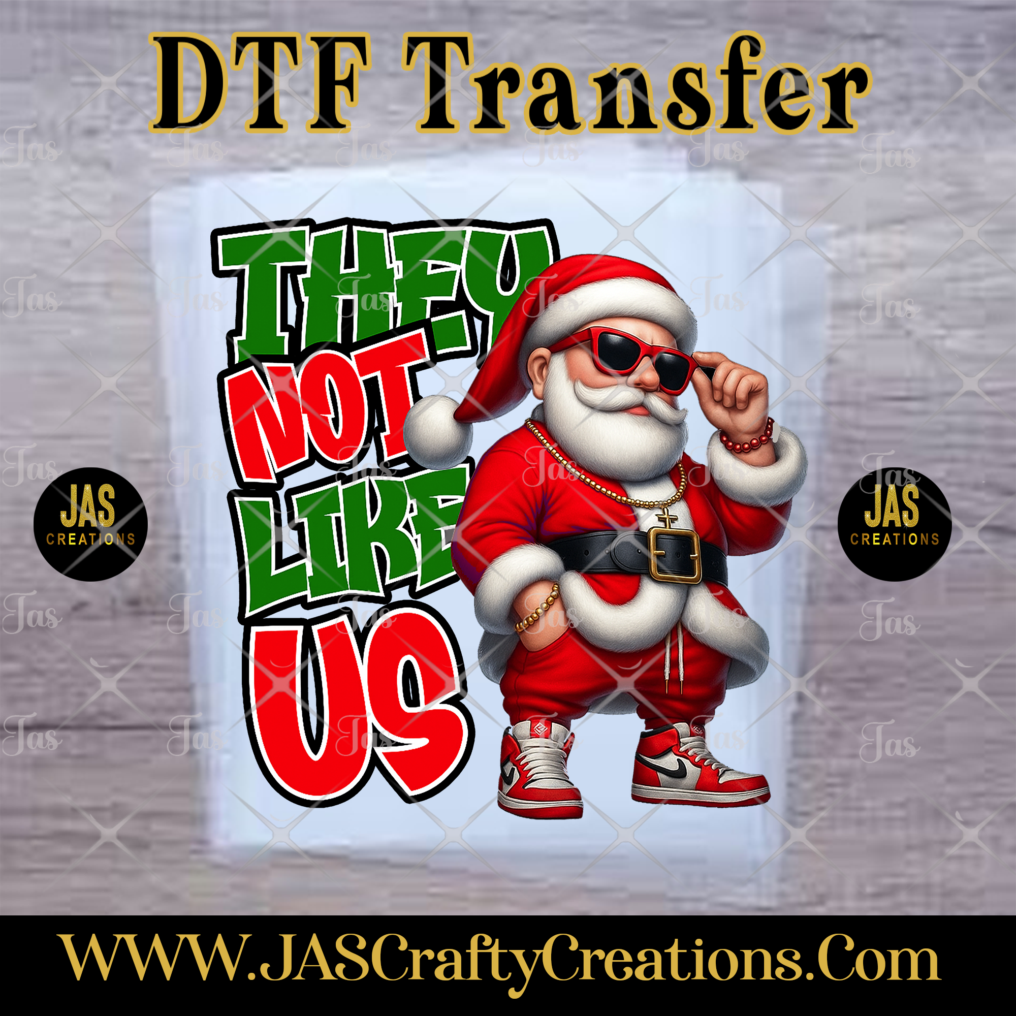 YOUNG W SANTA THEY NOT LIKE US READY TO PRESS TRANSFER