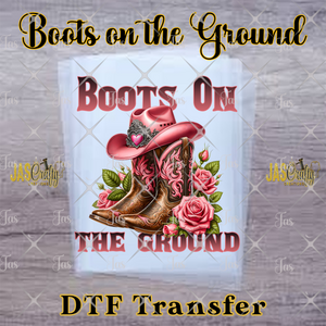 BOOTS ON THE GROUND (8) READY TO PRESS TRANSFER