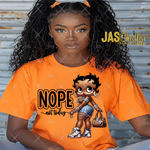 Load image into Gallery viewer, BETTY NOPE NOT TODAY READY TO PRESS TRANSFER
