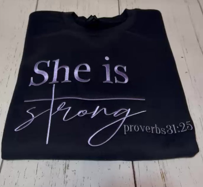 SHE IS STRONG PROVERS  EMBROIDERED SWEATSHIRT