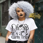 Load image into Gallery viewer, OH SIP ITS A GIRLS TRIP READY TO PRESS TRANSFER

