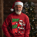 Load image into Gallery viewer, YOUNG W SANTA THEY NOT LIKE US READY TO PRESS TRANSFER
